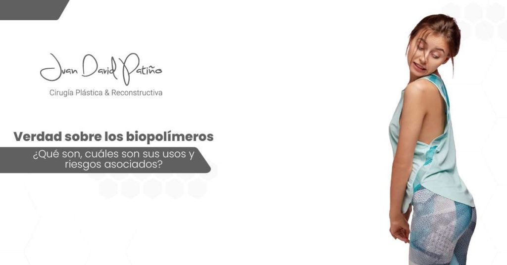 La verdad sobre los biopolímeros en Medellín - Dr. Juan David Patiño